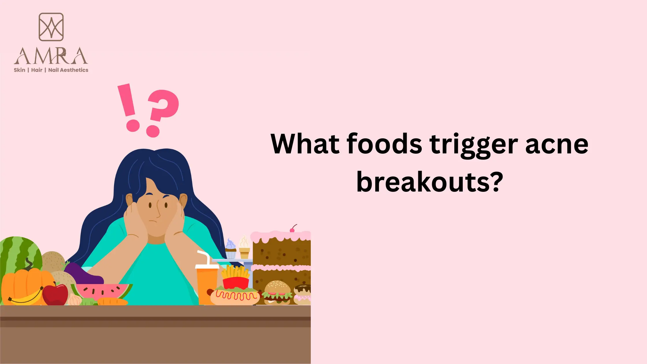 What Foods Trigger Acne Breakouts? A Complete Guide